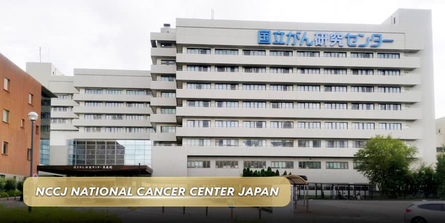 Trung tâm Ung Thư Quốc Gia Nhật Bản (NCCJ) - Địa chỉ hàng đầu điều trị và nghiên cứu ung thư