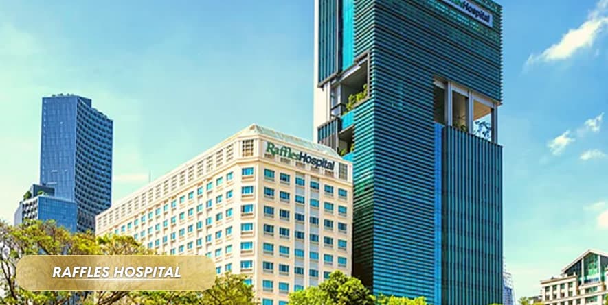 Bệnh viện Raffles Singapore - Hệ sinh thái y tế toàn diện, dẫn đầu về điều trị ung thư và tim mạch