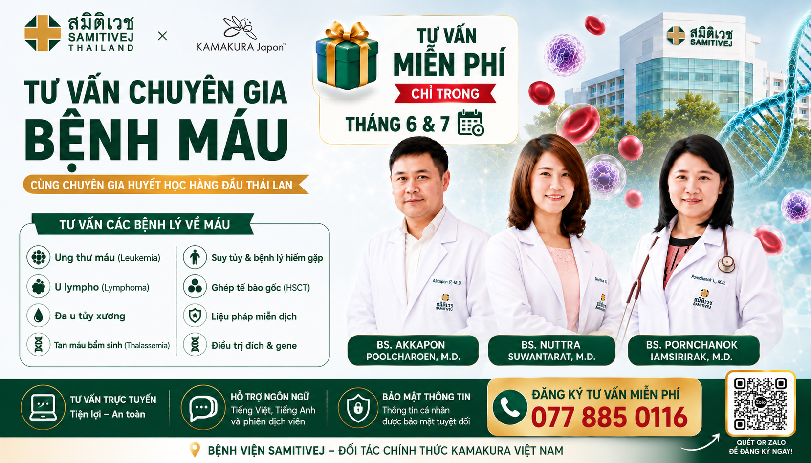 MIỄN PHÍ TƯ VẤN CHUYÊN GIA HUYẾT HỌC HÀNG ĐẦU THÁI LAN chỉ trong tháng 6 và tháng 7